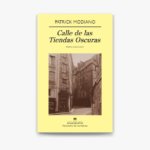 Calle de las tiendas oscuras – Patrick Modiano