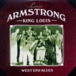 West End Blues – Louis Armstrong