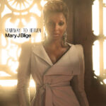 Stairway to Heaven – Mary J. Blige