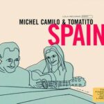 Spain Intro – Spain – Michel Camilo & Tomatito