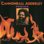 Walk Tall Mercy, Mercy, Mercy – Cannonball Adderley